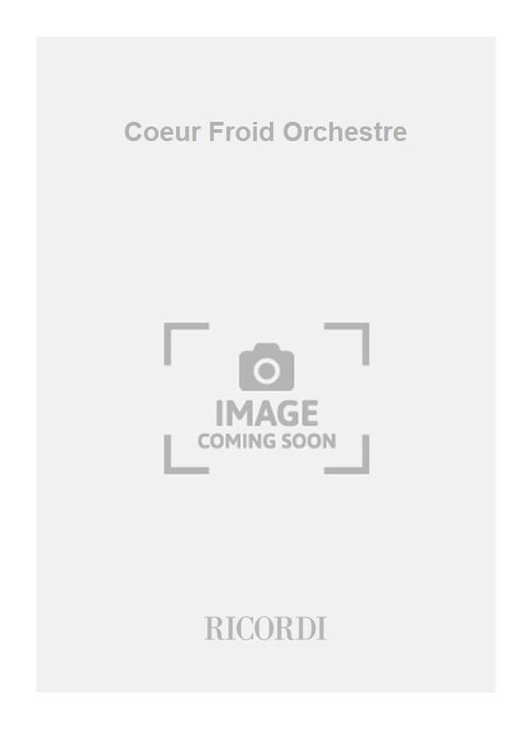 Coeur Froid Orchestre